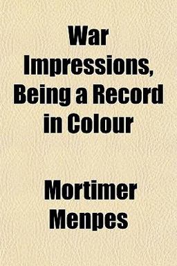 War Impressions, Being a Record in Colour