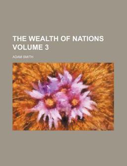 The Wealth of Nations
