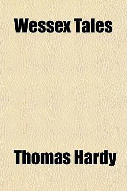 Wessex Tales