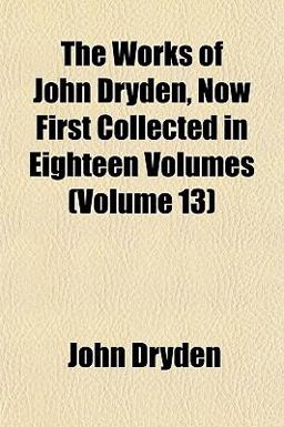 The Works of John Dryden