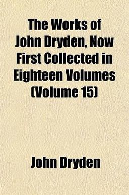 The Works of John Dryden