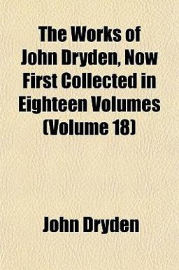 The Works of John Dryden