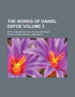 The Works of Daniel Defoe