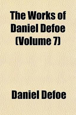 The Works of Daniel Defoe