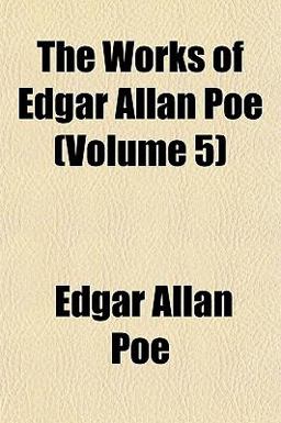The Works of Edgar Allan Poe