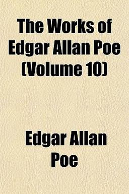 The Works of Edgar Allan Poe