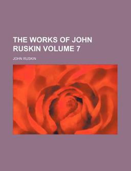 The Works of John Ruskin