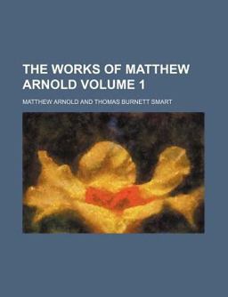 The Works of Matthew Arnold