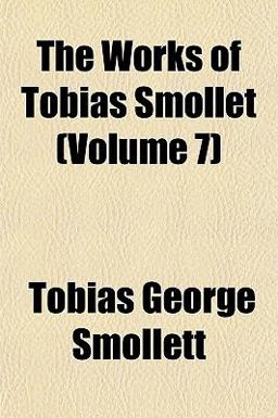 The Works of Tobias Smollet