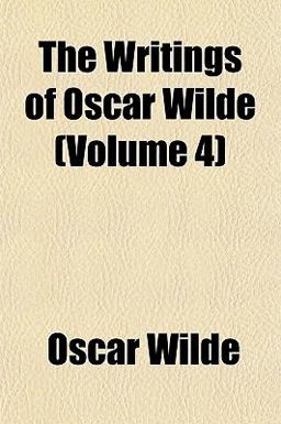 The Writings of Oscar Wilde