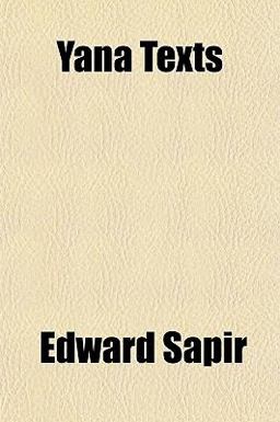 Yana Texts Yana Texts