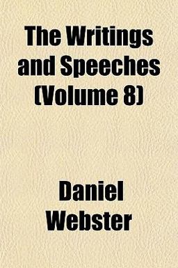 The Writings and Speeches