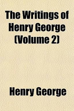 The Writings of Henry George