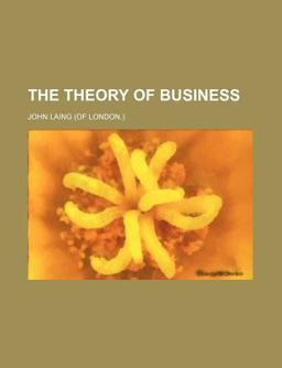 The Theory of Business