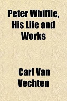 Peter Whiffle, His Life and Works