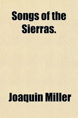 Songs of the Sierras