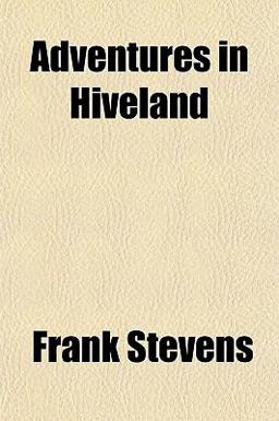 Adventures in Hiveland