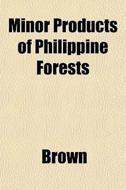 Minor Products of Philippine Forests