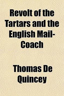 Revolt of the Tartars and the English Mail-Coach