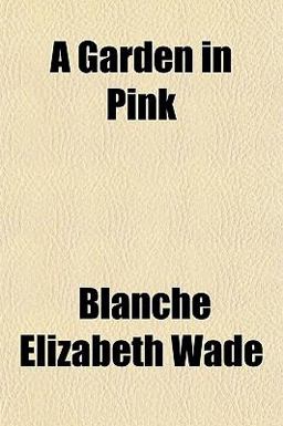 A Garden in Pink