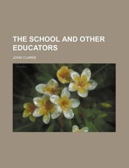 The School and Other Educators