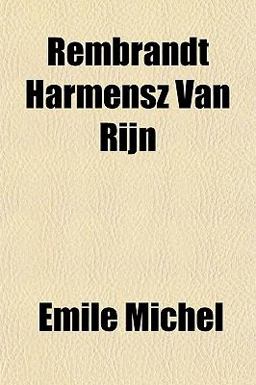 Rembrandt Harmensz Van Rijn