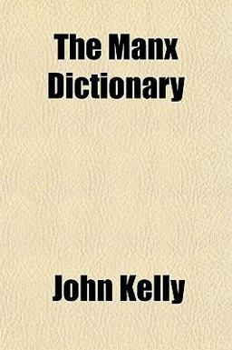 The Manx Dictionary