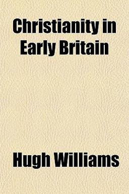 Christianity in Early Britain