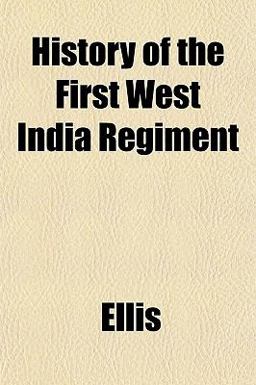 History of the First West India Regiment