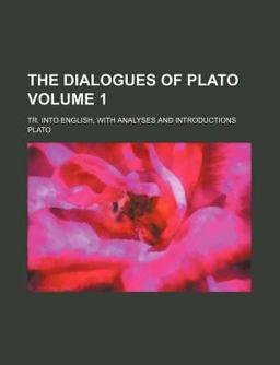 The Dialogues of Plato