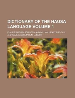 Dictionary of the Hausa Language