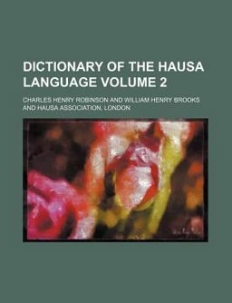 Dictionary of the Hausa Language
