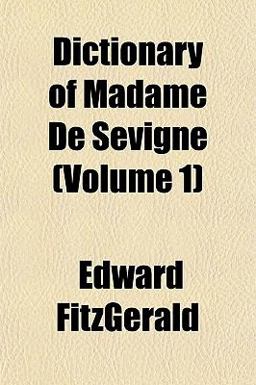Dictionary of Madame de Sévigné