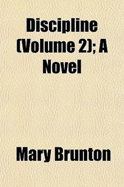 Discipline; a Novel Discipline; a Novel