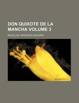 Don Quixote de la Mancha