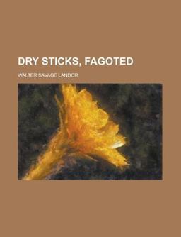 Dry Sticks, Fagoted