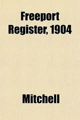 Freeport Register 1904