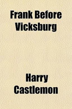 Frank Before Vicksburg