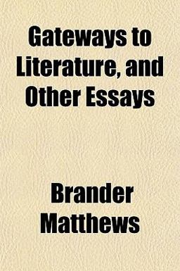 Gateways to Literature, and Other Essays