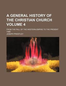 A General History of the Christian Church