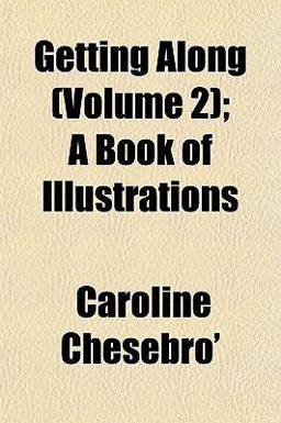 Getting along; a Book of Illustrations