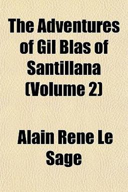The Adventures of Gil Blas of Santillana