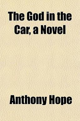 The God in the Car, a Novel