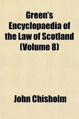 Green's Encyclopaedia of the Law of Scotland