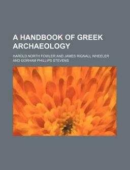 A Handbook of Greek Archaeology