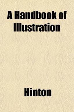 A Handbook of Illustration A Handbook of Illustration