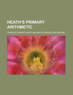 Heath's Primary Arithmetic