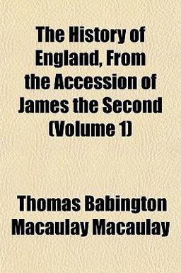 The History of England, from the Accession of James The