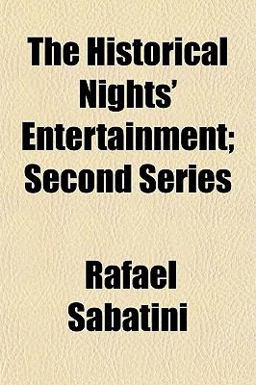 The Historical Nights' Entertainment; Second Series