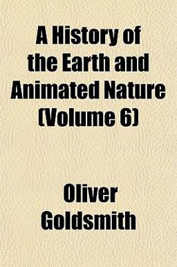 A History of the Earth and Animated Nature